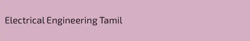 Electrical Engineering Tamil